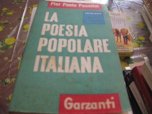 Pasolini poesia popolare - pasolini,,
