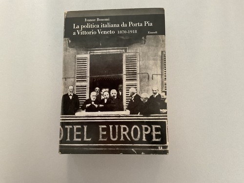 Ivanoe bonomi politica - ivanoe, la