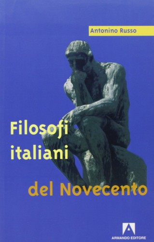 Filosofi italiani del 900 - filosofi,