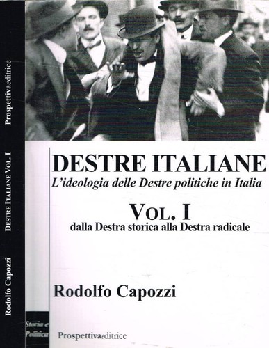 Destre italiane ideologia - italiane., l'ideologia