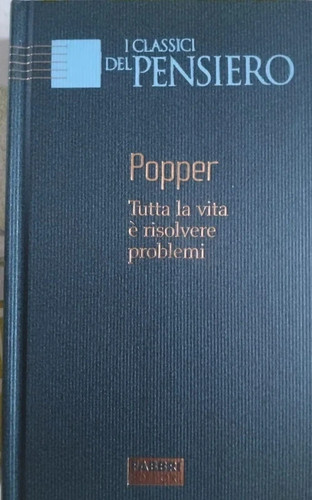 Popper tutta vita è - vita,