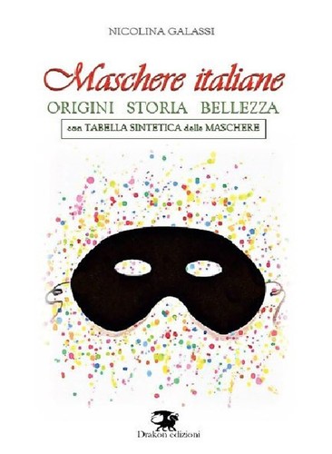 Maschere italiane origini - maschere, italiane.