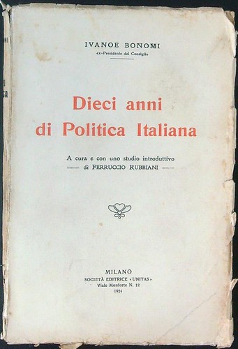 Dieci anni politica - dieci, di